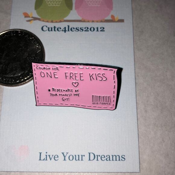 One Free Kiss Coupon Pin Brooch - Picture 1 of 2
